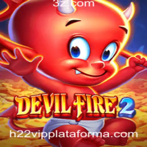 Explorando as Aventuras de DevilFire2 e o Impacto do H22 VIP